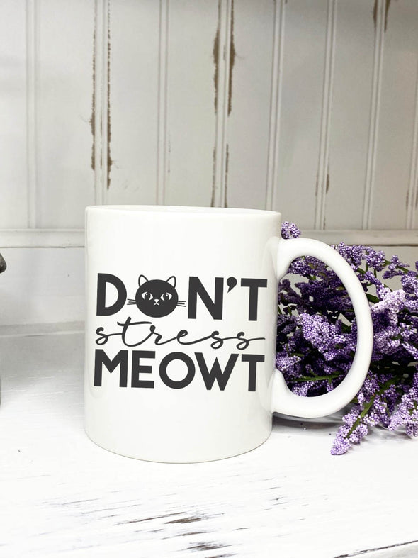 Don't Stress Meowt Mug, Cat Mug