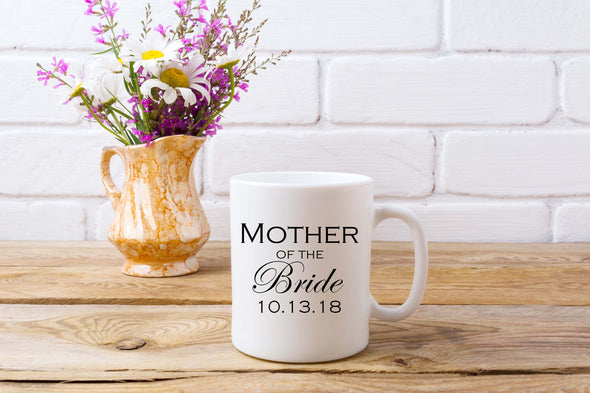 Mother of the Bride mug, coffee mug