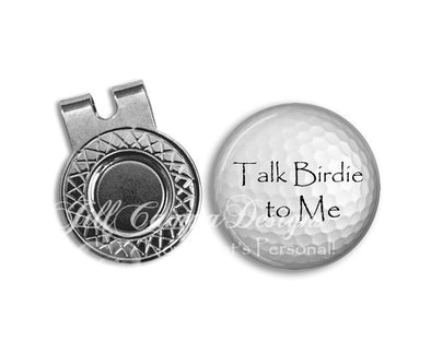 Golf Ball Marker and hat clip set - Talk Birdie to Me, GOLF BALL Marker - Gift for golfer - gift for Dad - Father's Day gift - golf - Jill Campa Designs - Now That's Personal! 