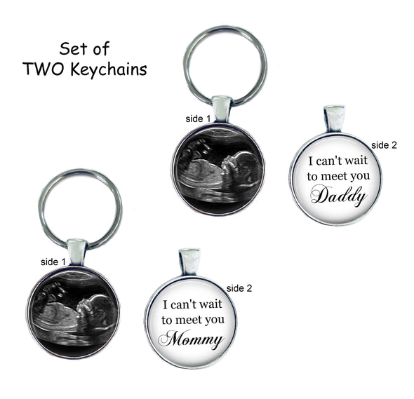 SET of TWO Sonogram Keychains - Can't wait to meet you Daddy, Mommy